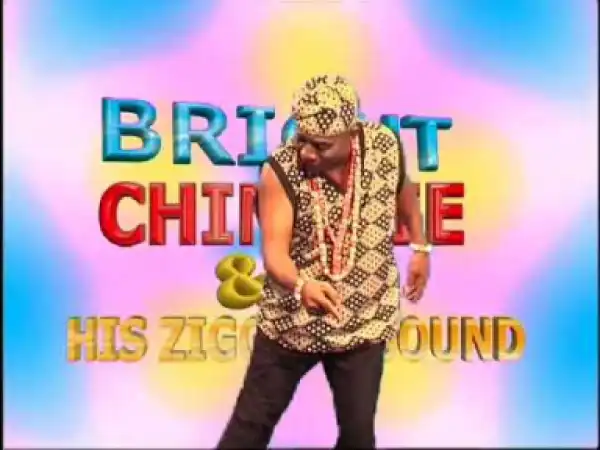 Bright Chimezie - I Got The Rhythm